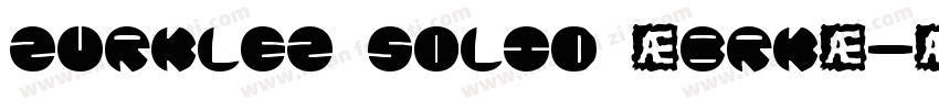 Zurklez Solid (BRK)字体转换